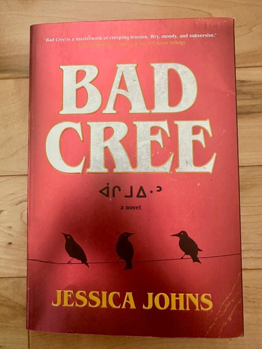 Bad Cree - Jessica Johns
